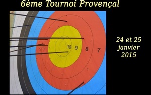 6ème Tournoi Provencal 24-25/01/15
